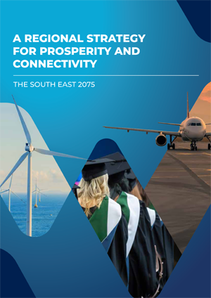 The South East 2075: A Regional Strategy For Prosperity and Connectivity